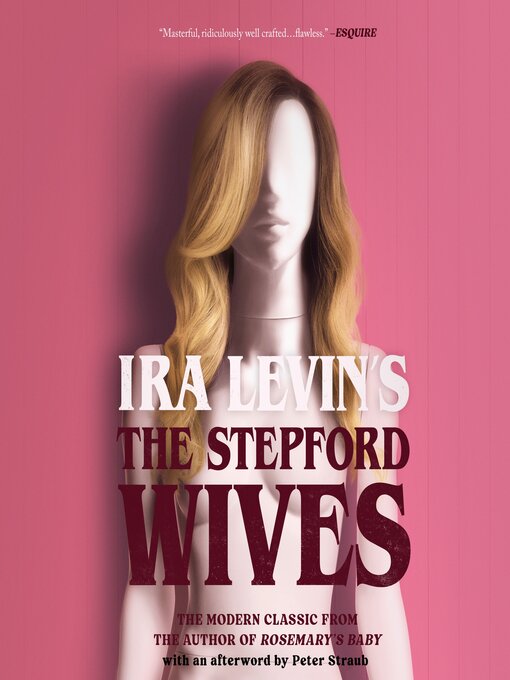 Title details for The Stepford Wives by Ira Levin - Available